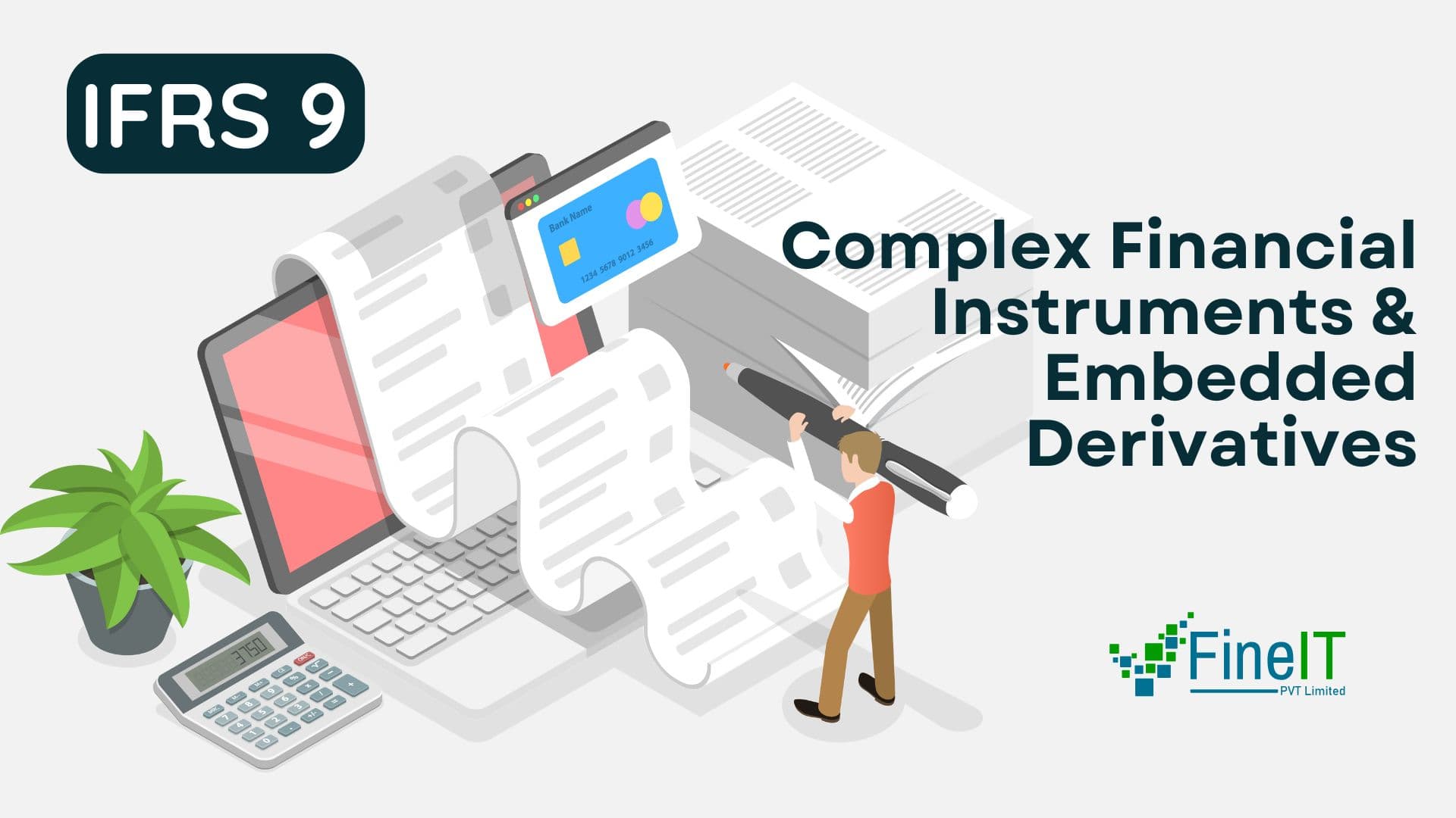 Article 3: Complex Financial Instruments & Embedded Derivatives