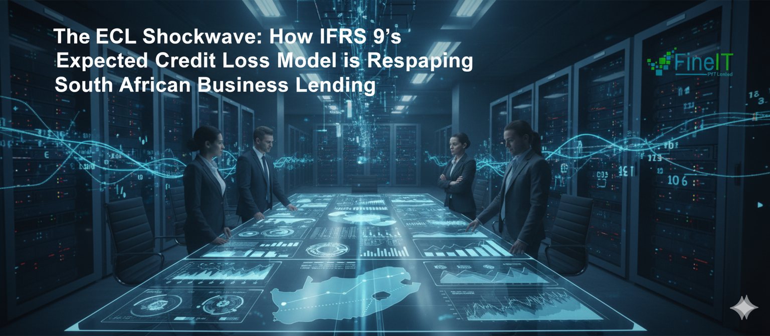The ECL Shockwave: How IFRS 9’s Expected Credit Loss Model is Reshaping South African Business Lending
