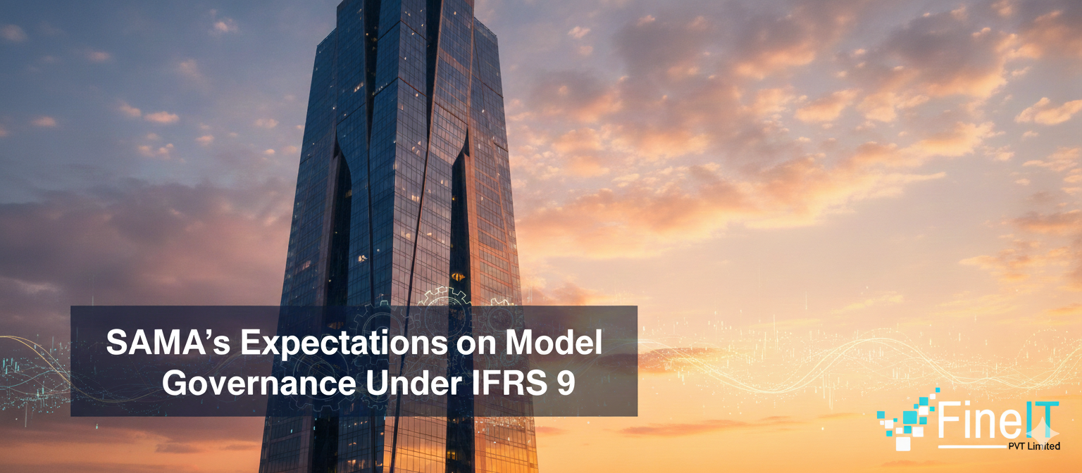 SAMA’s Expectations on Model Governance Under IFRS 9